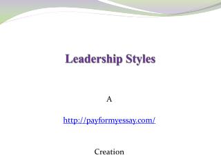 Leadership Styles