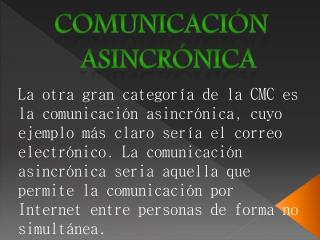 Comunicación asincrónica