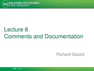 Lecture 8 Comments and Documentation
