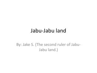 Jabu-Jabu land