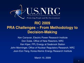 RIC 2009 PRA Challenges – From Methodology to Decision-Making