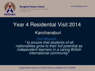 Year 4 Residential Visit 2014