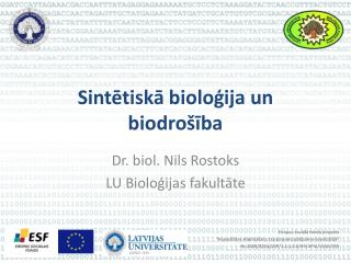 Sintētiskā bioloģija un biodrošība