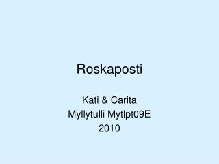 Roskaposti