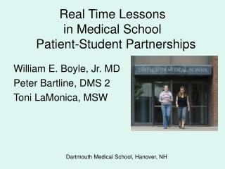 Real Time Lessons in Medical School Patient-Student Partnerships
