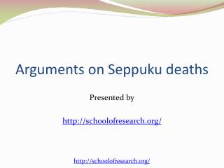 Arguments of Seppuku Deaths