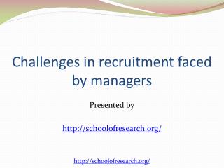 Challenges in Recruitment
