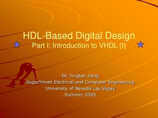 HDL-Based Digital Design Part I: Introduction to VHDL (I)