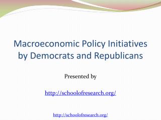 Macroeconomic Policy Initiatives