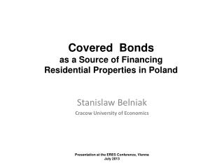 Stanislaw Belniak Cracow University of Economics