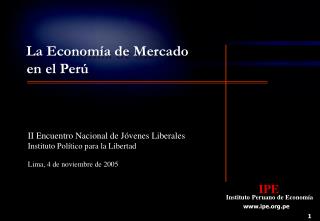 IPE Instituto Peruano de Economía