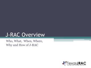 J-RAC Overview