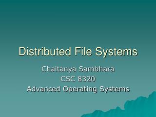 Distributed File Systems