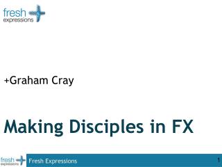 Making Disciples in FX