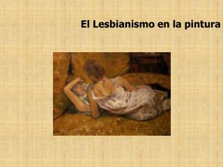 El Lesbianismo en la pintura