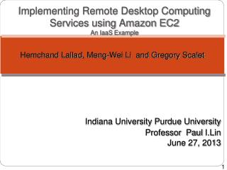 Implementing Remote Desktop Computing Services using Amazon EC2 An IaaS Example