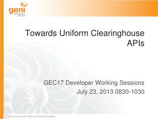 Towards Uniform Clearinghouse APIs