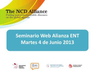 Seminario Web Alianza ENT Martes 4 de Junio 2013