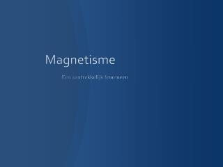 Magnetisme