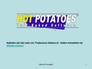 Adattato dal sito web con Traduzione italiana di - Italian translation by Alfredo Colucci