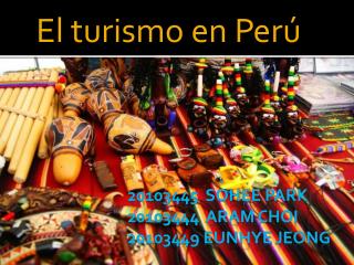 El turismo en Perú