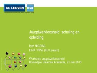 Jeugdwerkloosheid, scholing en opleiding