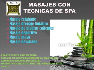 MASAJES CON TECNICAS DE SPA