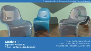 Módulo 1 Expressão Artística 3D V-Ray - configurações de render