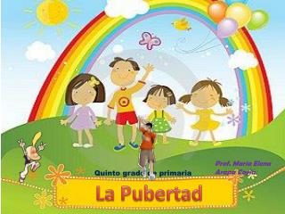 La Pubertad