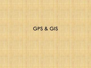 GPS &amp; GIS