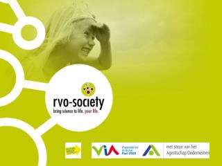 Filip Leemans Projectcoördinator bij RVO-Society. RVO-Society ?