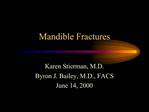 Mandible Fractures