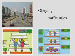 Obeying traffic rules