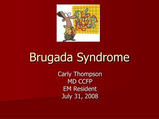 Brugada Syndrome