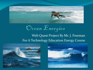 Ocean Energies