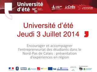 Université d’été Jeudi 3 Juillet 2014