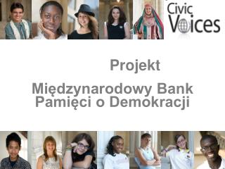 Projekt Międzynarodowy Bank Pamięci o Demokracji