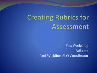 Creating Rubrics for Assessment