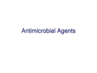 Antimicrobial Agents