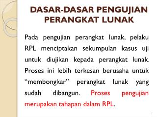 DASAR-DASAR PENGUJIAN PERANGKAT LUNAK