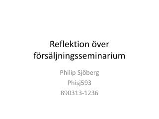 Reflektion över försäljningsseminarium