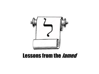 Lessons from the lamed