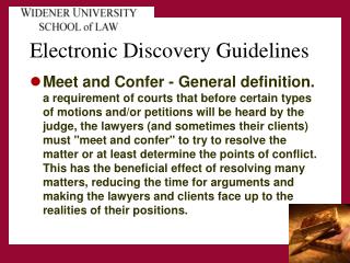 Electronic Discovery Guidelines