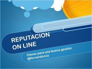 REPUTACION ON LINE