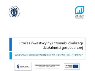 Proces inwestycyjny i czynniki lokalizacji działalności gospodarczej