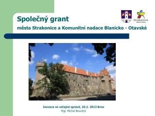 Společný grant města Strakonice a Komunitní nadace Blanicko - Otavské