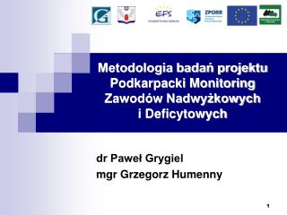 Metodologia badań projektu Podkarpacki Monitoring Zawodów Nadwyżkowych i Deficytowych