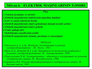 Mövzu 6. ELEKTRIK MAŞINLARININ TƏMIRI