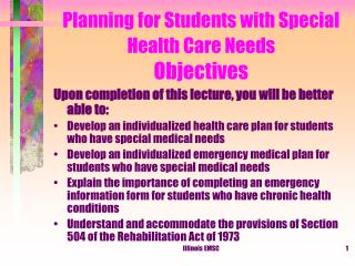 Planning for Students with Special Health Care Needs Objectives