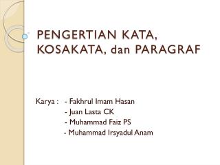 PENGERTIAN KATA, KOSAKATA, dan PARAGRAF